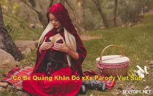 Bướm quàng khăn đỏ xxx parody vietsub